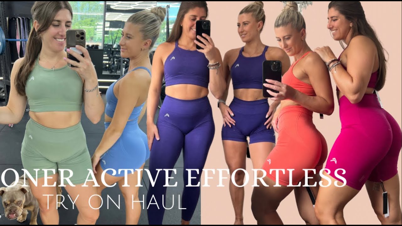 ONER ACTIVE EFFORTLESS COLLECTION TRY ON HAUL | HONEST REVIEW