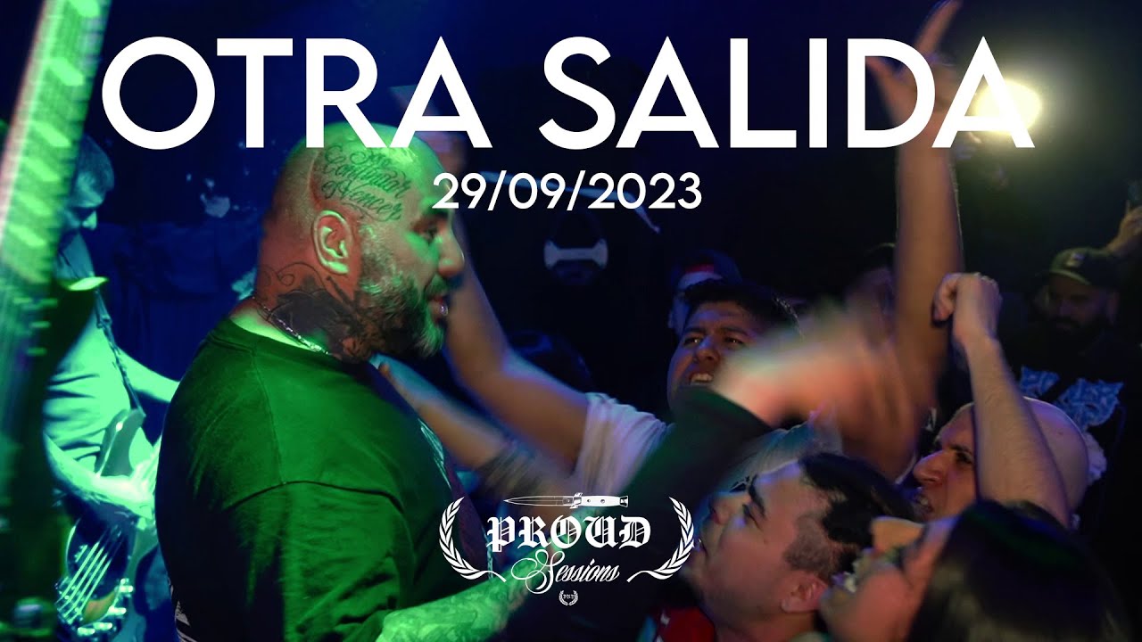 Otra Salida - Down By Law III Fullset | PROUD Sessions Vol. 8