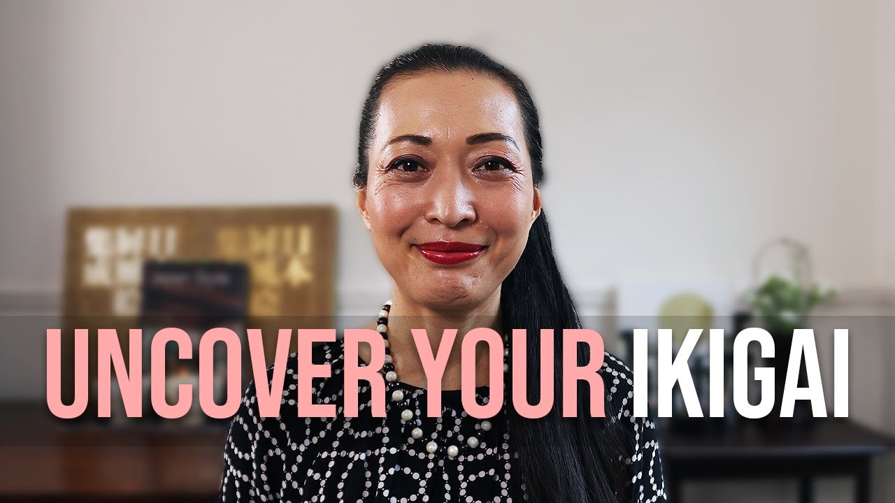 3 Steps To Uncover Your IKIGAI: The Authentic Japanese Way