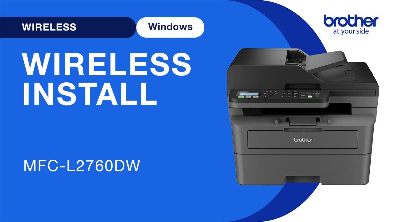 MFCL2760DW wireless setup - Windows