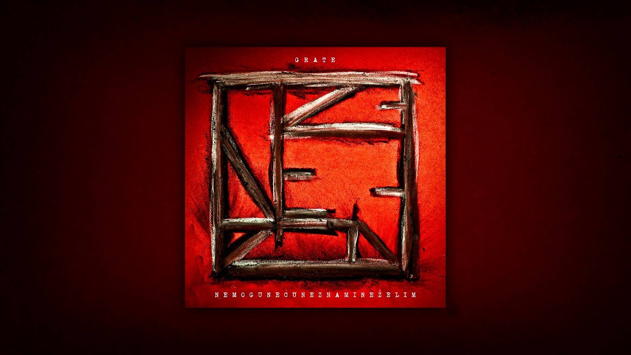 GRATE - Ne mogu, neću, ne znam i ne želim (full album)