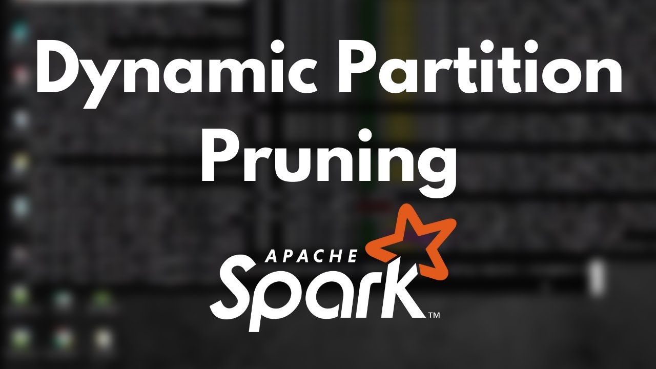 Apache Spark- Dynamic Partition Pruning| Spark Tutorial | Part 11