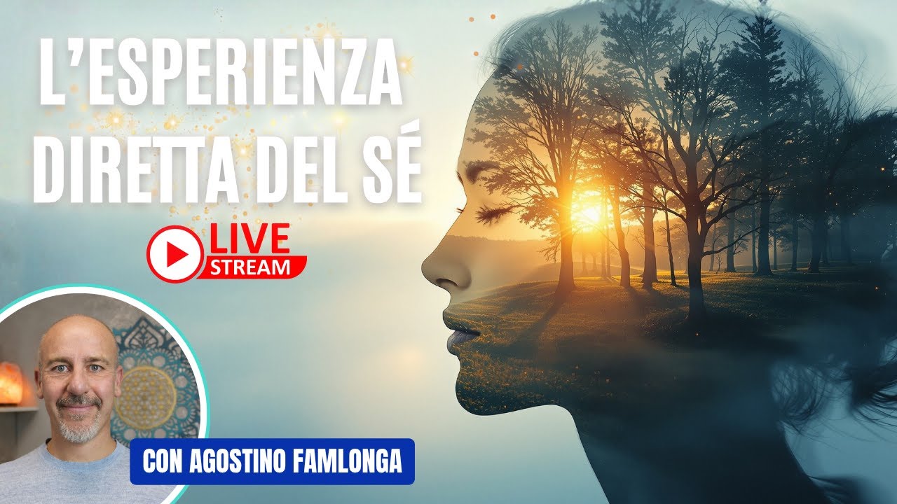Vivere l'Esperienza Diretta del S&eacute; - L'auto-indagine come strumento di risveglio interiore