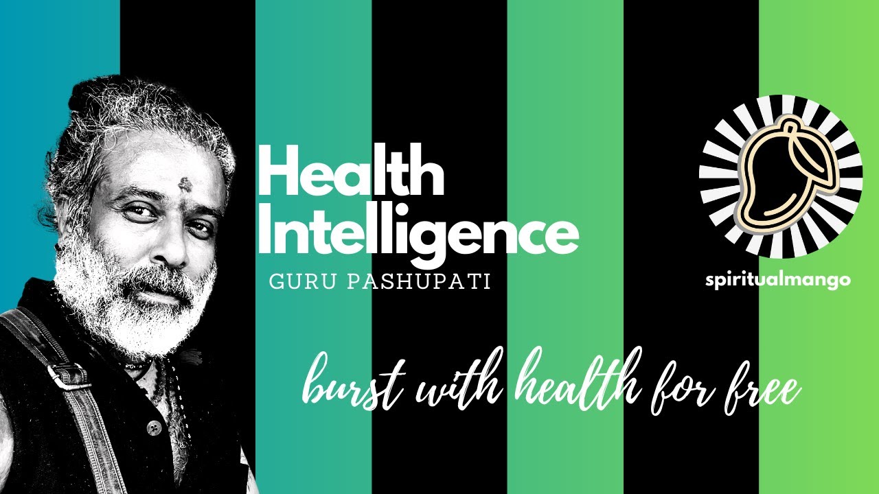 Spiritual Mango Podcast S1:E6 Health Intelligence