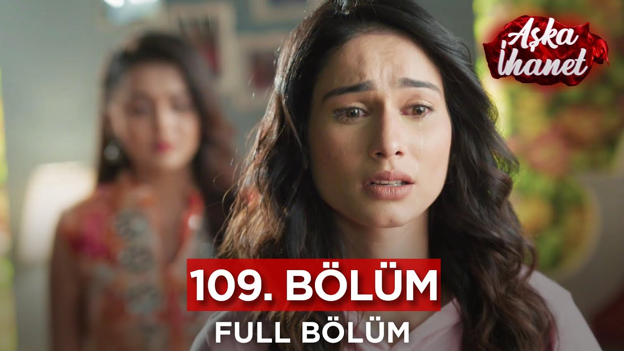 Aşka İhanet Hint Dizisi | 109. Bölüm