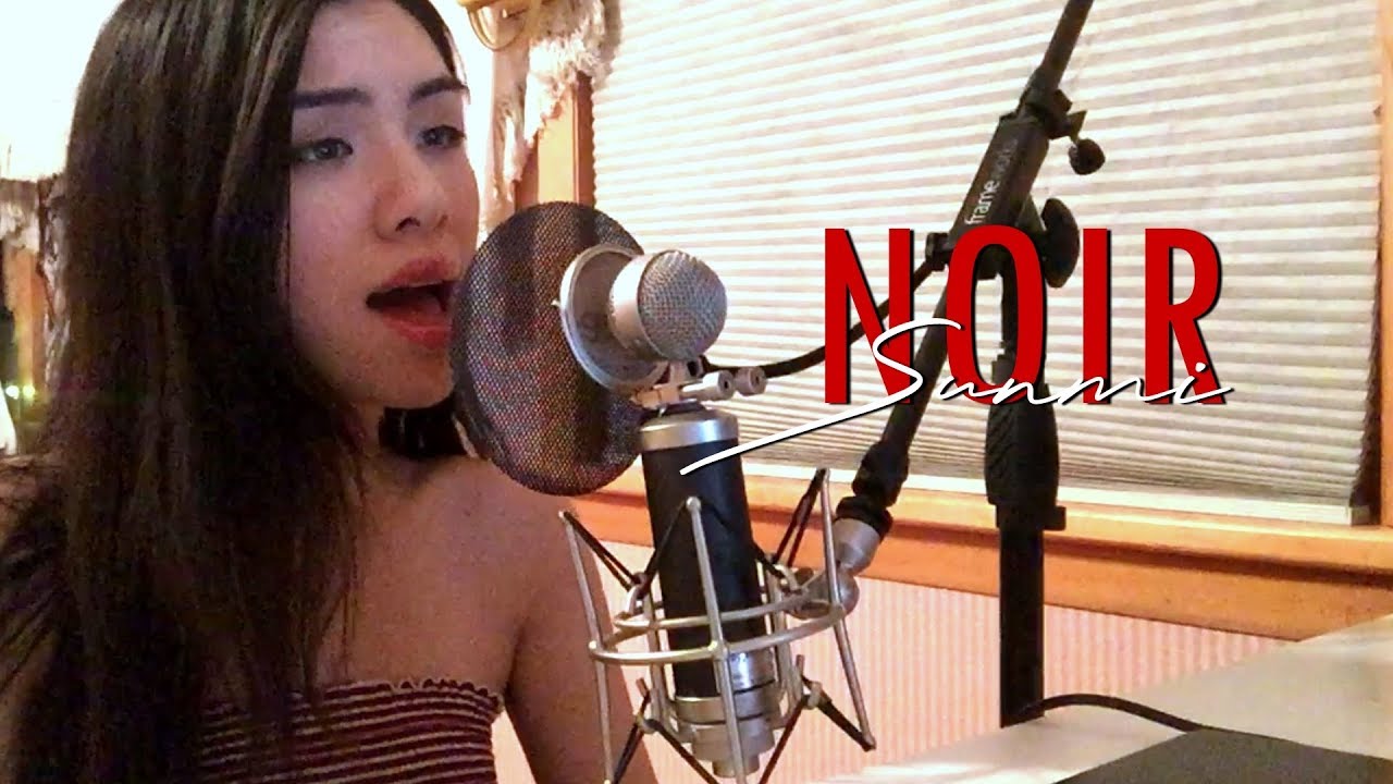Noir(누아르) - Sunmi(선미) Cover | CINDY VO