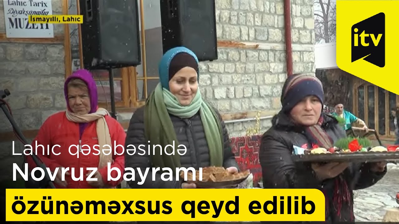 İsmayıllının Lahıc qəsəbəsində Novruz bayramı özünəməxsus qeyd edilib