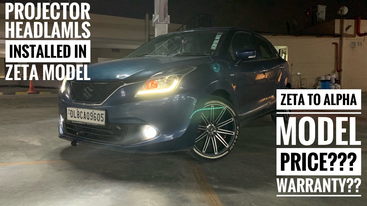 Installed alpha projector headlamps in baleno zeta model | baleno modified |base model baleno to top