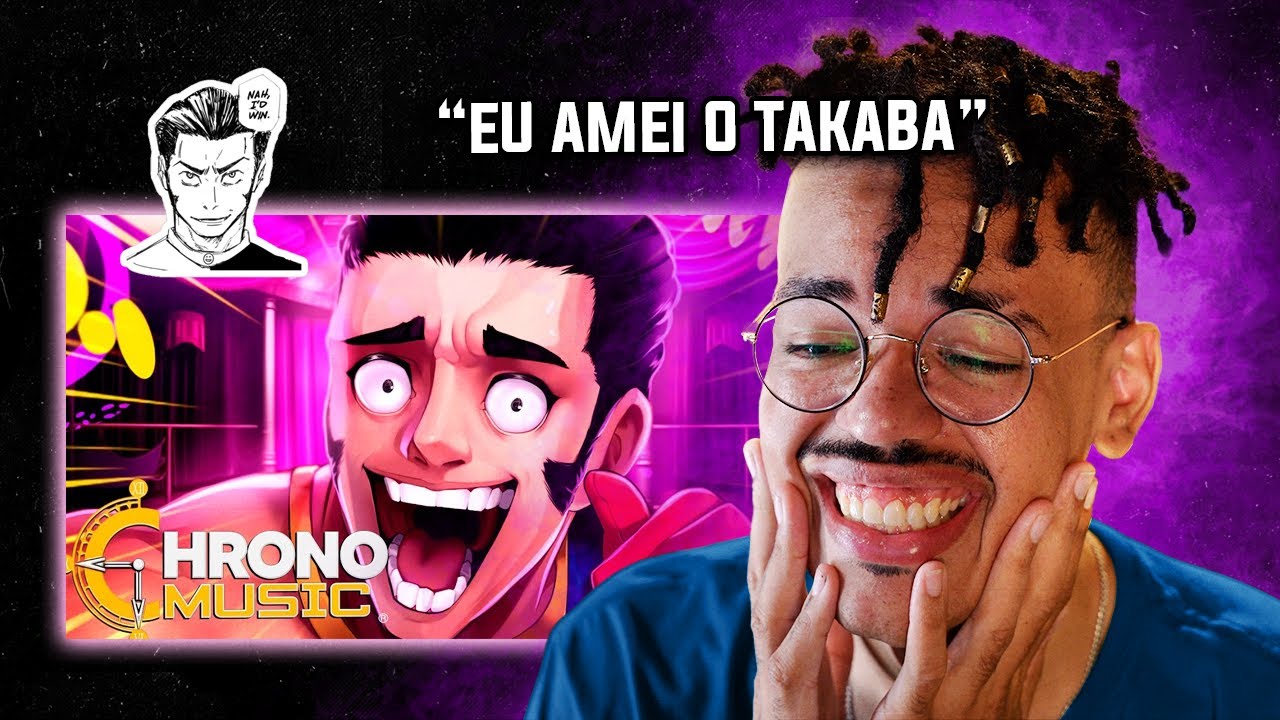 MENTE DO PALHAÇO | CHRONO | TAKABA (Jujutsu Kaisen) - REACT DE MÚSICA GEEK