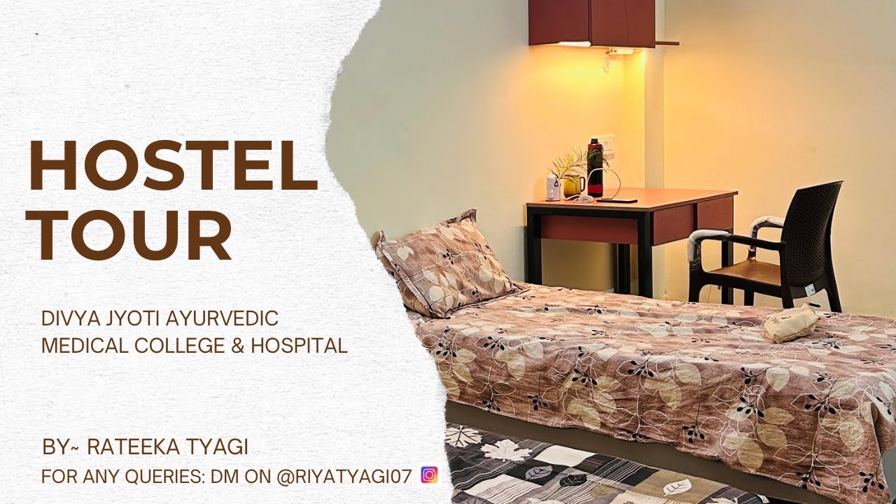 Hostel tour of Divya Jyoti Ayurvedic medical college✨ #bams#ayurveda#hostellife#trending#DJAMC