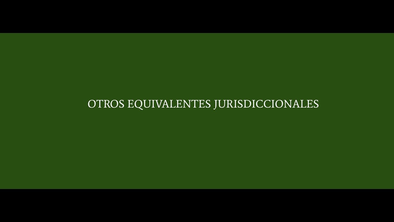 Equivalentes Jurisdiccionales