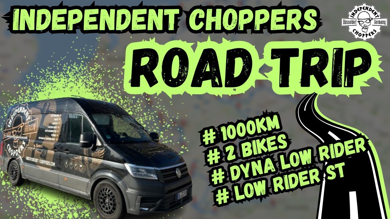 Independent Choppers - ROAD TRIP -  Harley Davidson
