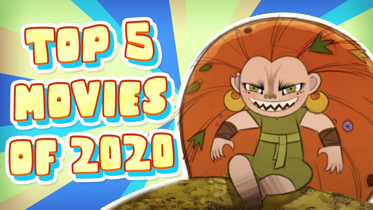 The Top 5 BEST Animated Movies of 2020