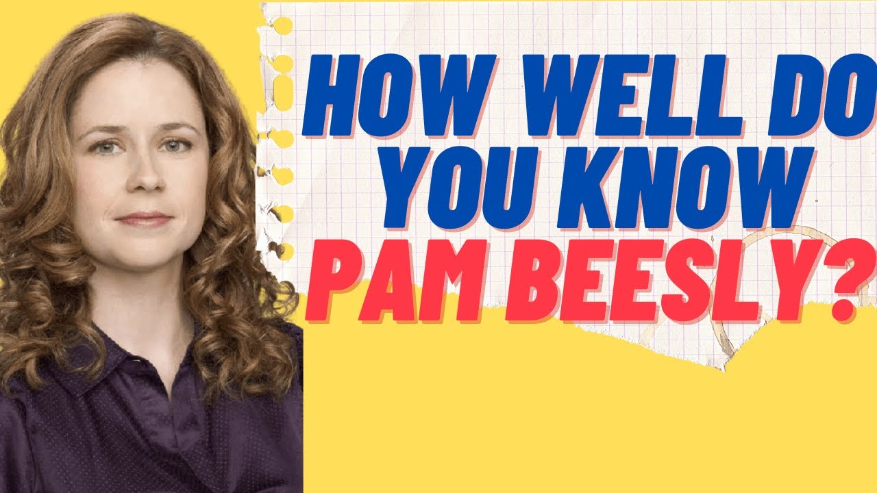 How Well do You Know Pam Beesly | The Office Quiz | Pam Beesly Quiz 