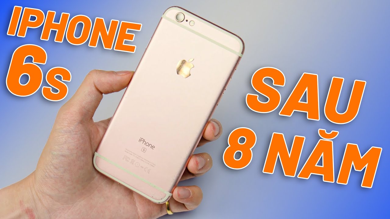 Đánh Giá iPhone 6s Sau 8 Năm - Giá 1Triệu2 Vẫn Dùng Siêu Ngon, Không Hề Phế!