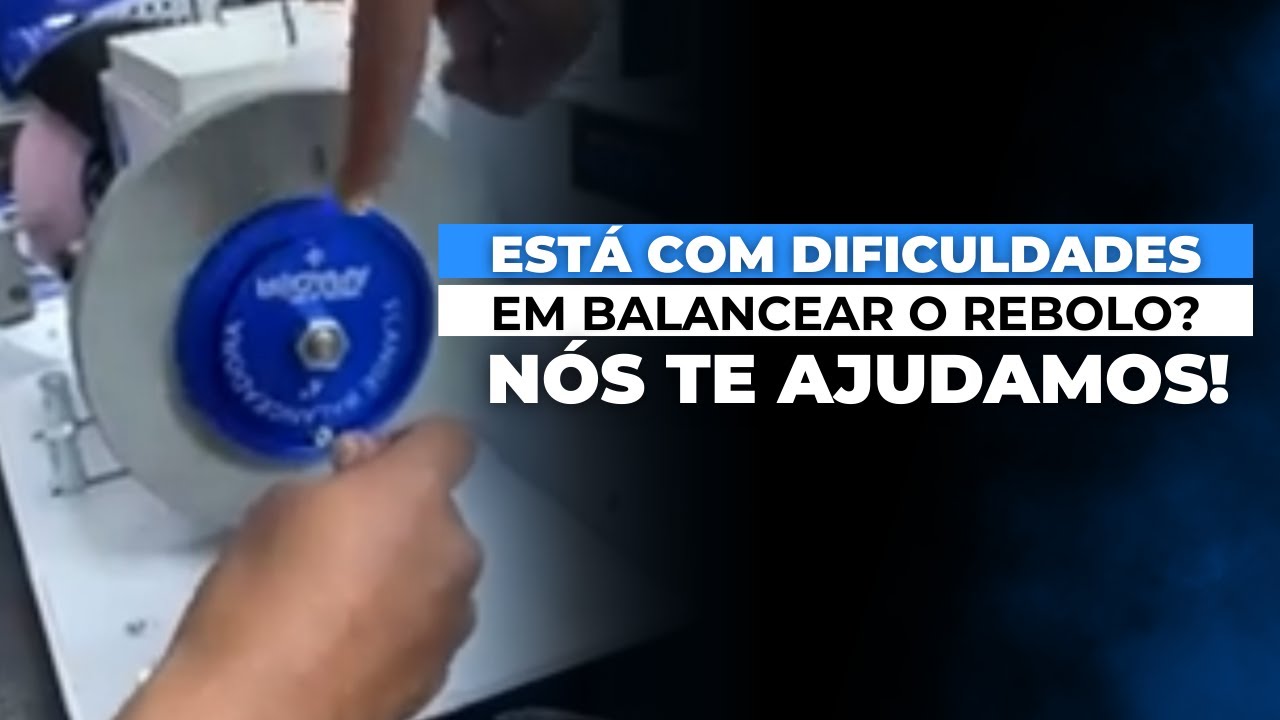 Está com dificuldade em balancear o rebolo? Nós te ajudamos!