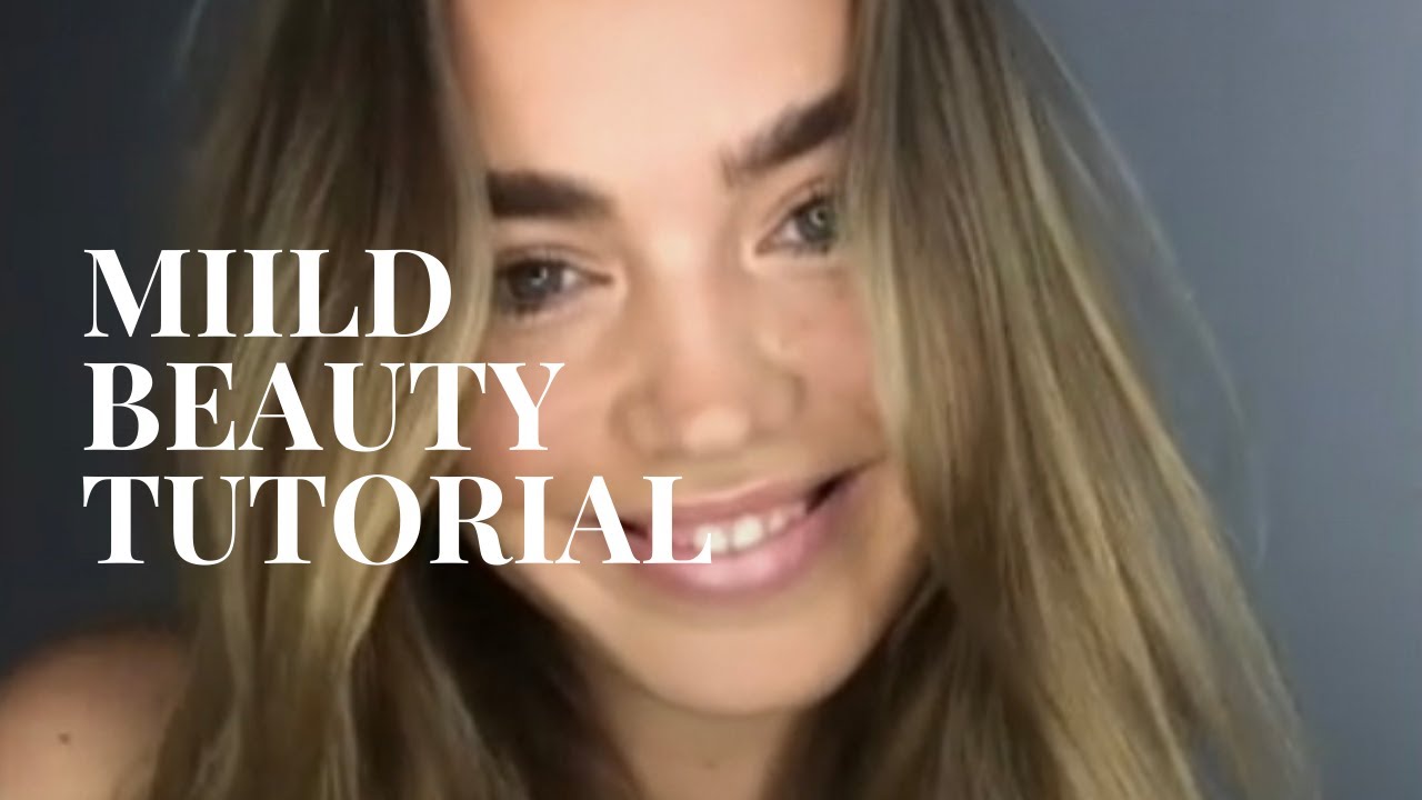 Miild Beauty Tutorial