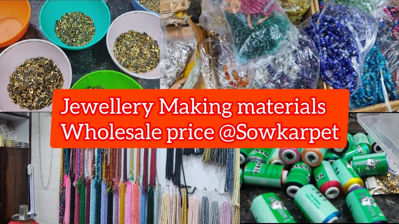 Jewellery making materials wholesale price at Sowkarpet/ Aarthi Vlogs