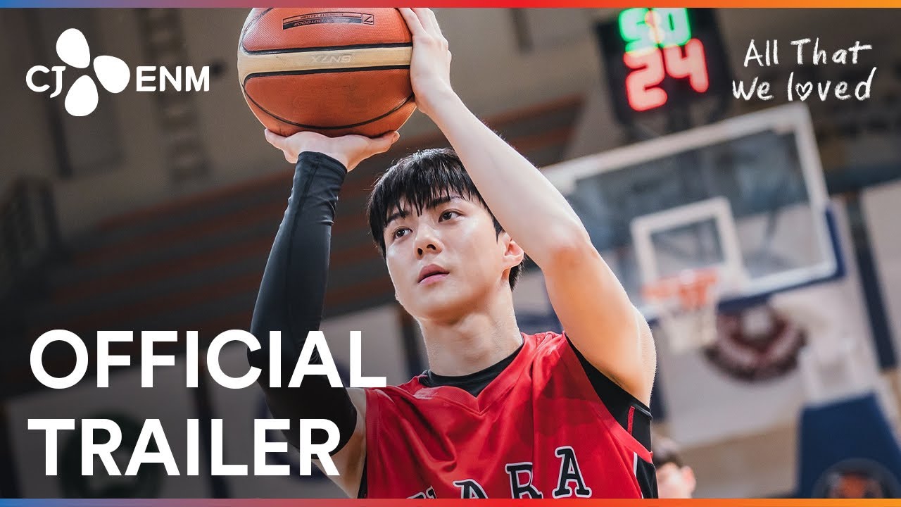 All that We Loved | Official Trailer | CJ ENM
