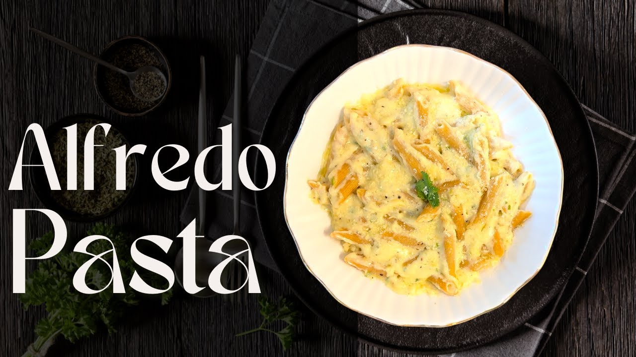 Easy Alfredo Pasta Recipe | Creamy, Cheesy & Delicious | Homemade Alfredo Sauce