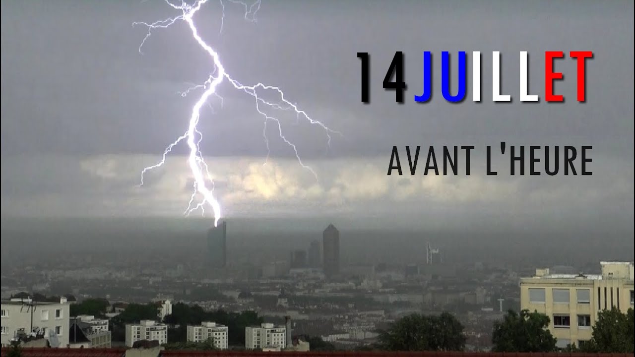 Orage du 13 Juillet 2021 : Le feu d'artifice avant l'heure !