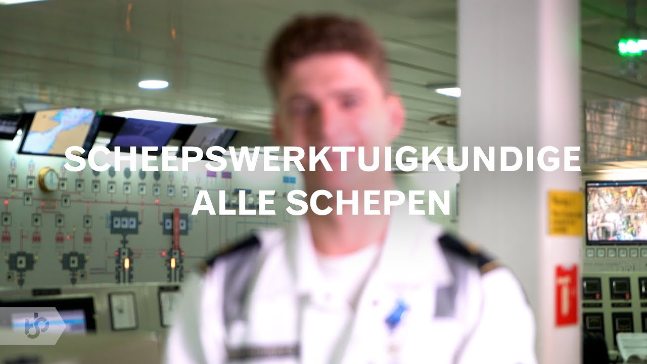 Praktijkleren: Scheepswerktuigkundige alle schepen