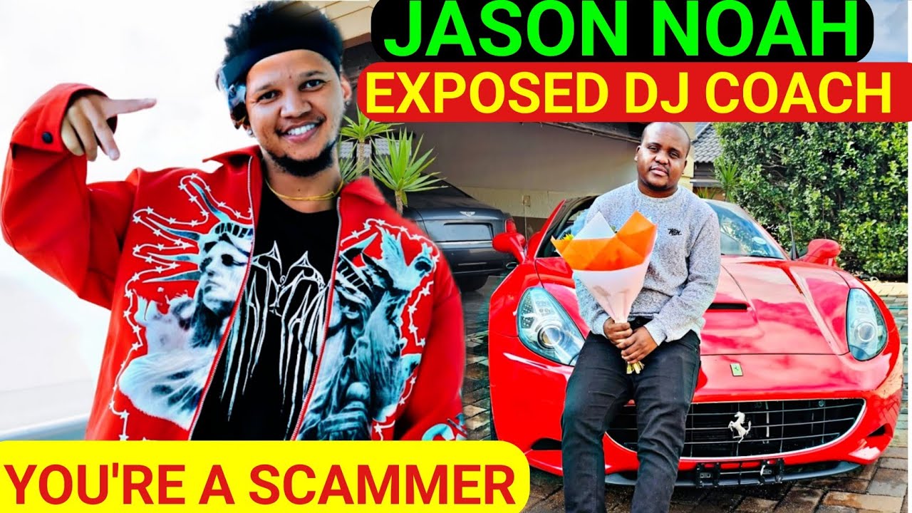 Jason Noah Expose How Dj Coach SCAM People