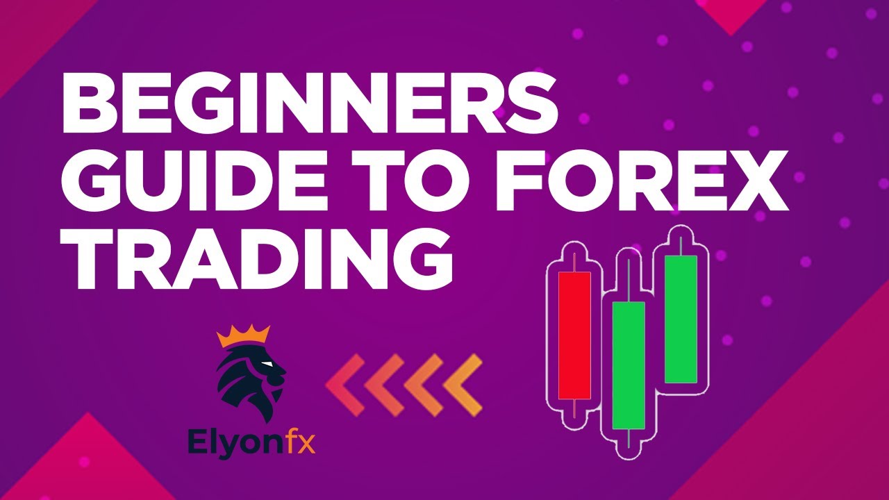 BEGINNERS GUIDE TO FOREX TRADING 2022  (A CRASH COURSE) ** PART 1