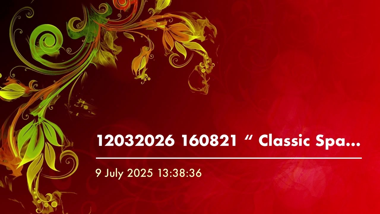 12032026 160821 “ Classic Spanish “ Bösendorfer grand Piano & Strings