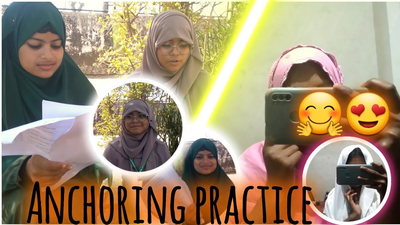 Anchoring Practice by our beautiful students🧚‍♂️🧚‍♂️ (Areeba and Mahinoor) 
