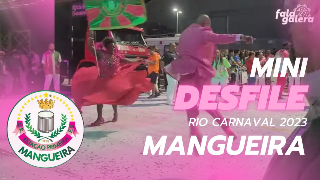 MANGUEIRA 2023 - MINI DESFILE NA CIDADE DO SAMBA