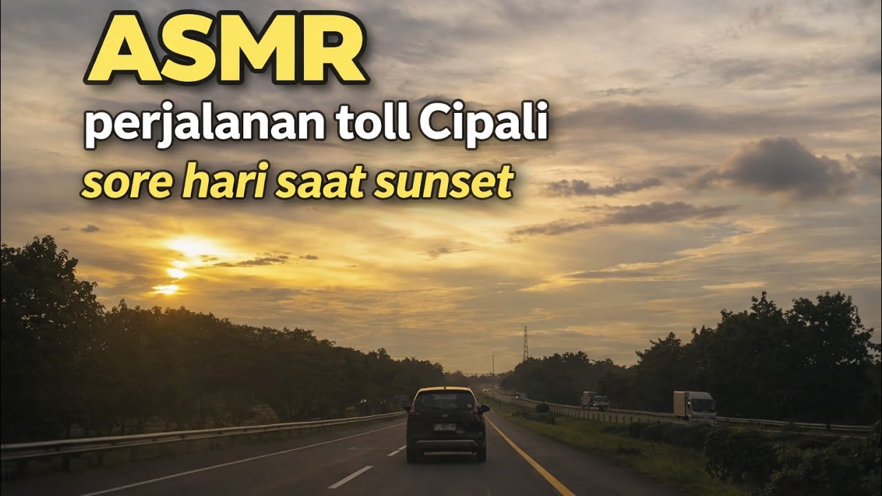 Perjalanan Tol cipali km 160 sampai km 102 mendung abis ujan asmr 