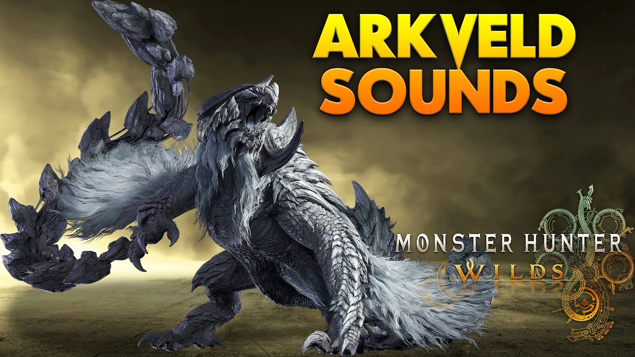 Monster Hunter Wilds - Arkveld Voice Sounds