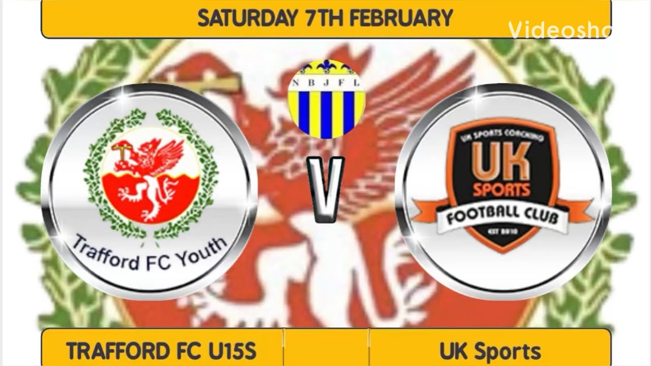 Trafford FC u15s v UK Sports, N. Bury L, 7/2/2026