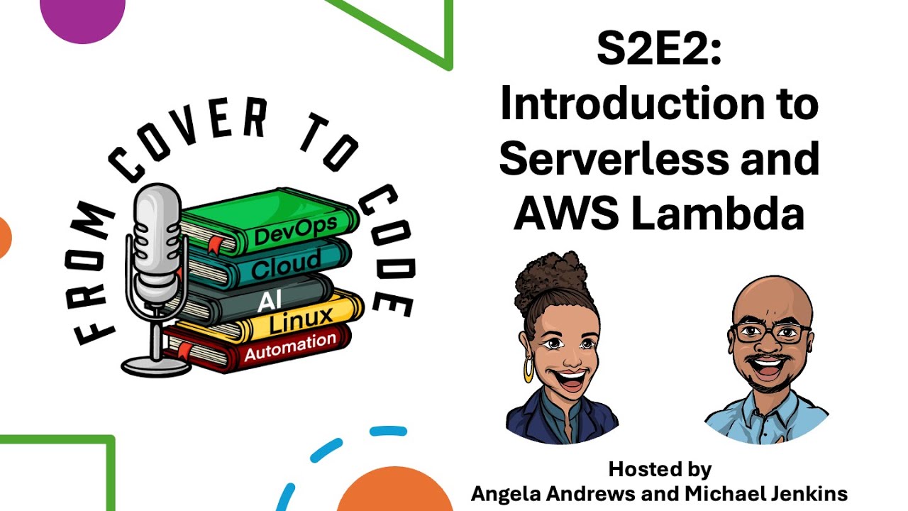 FCTC S1E2: Introduction to Serverless and AWS Lambda