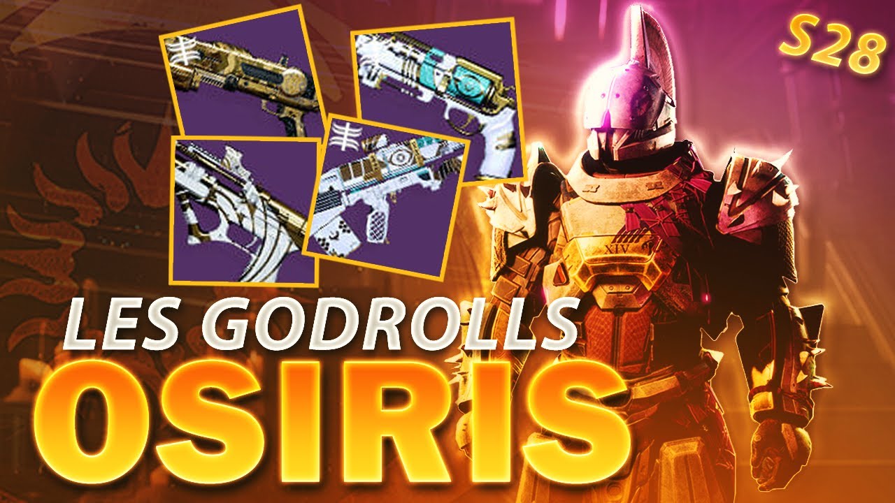 Destiny 2 : Nouveaux God Rolls des d’Osiris – Guide PvE