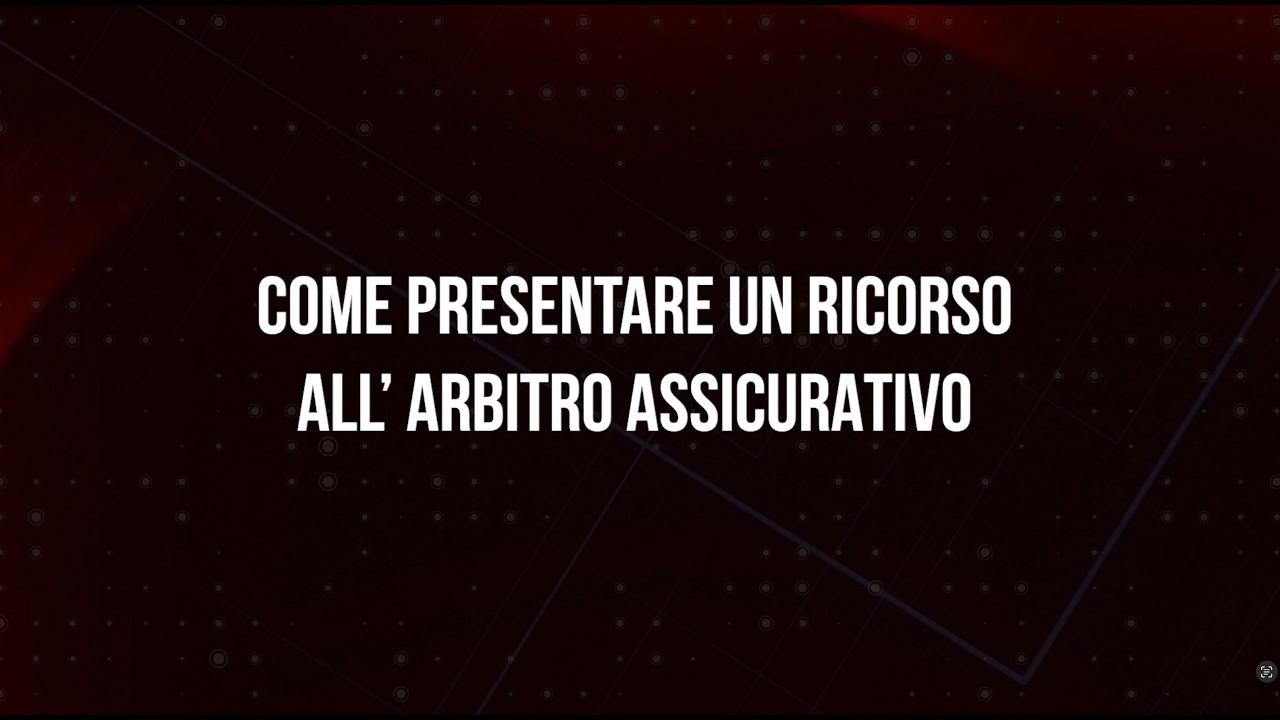 Tutorial Arbitro Assicurativo: come presentare un ricorso