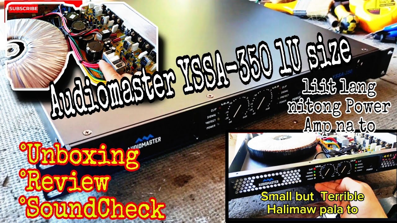 Audiomaster YSSA-350 1U size, Unboxing Review and SoundCheck panoorin bago bumili