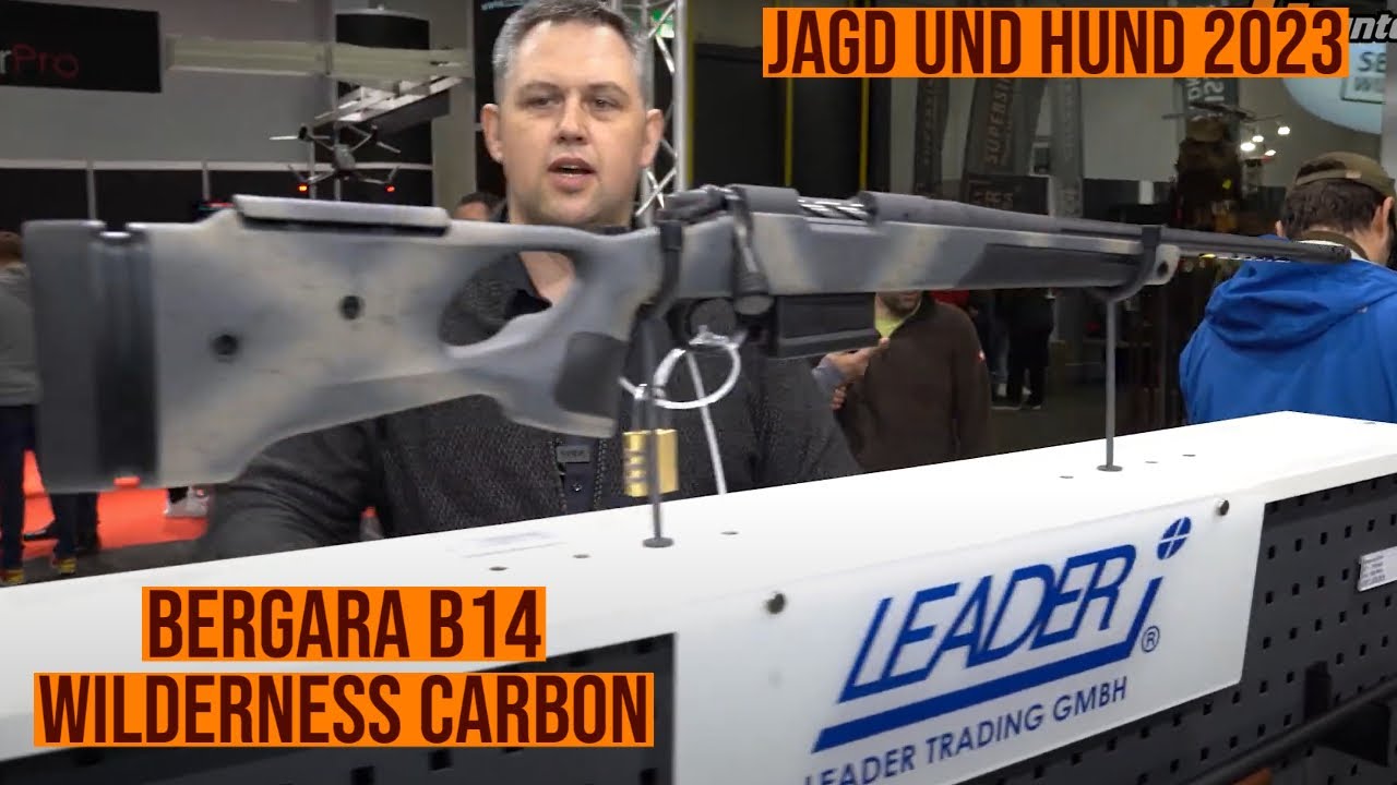 🧔‍♂️🧔‍♂️🧔‍♂️ Messe Neuheit Dortmund: BERGARA B14 Wilderness Carbon + Thumbhole 🧔🏻🧔🏻🧔🏻