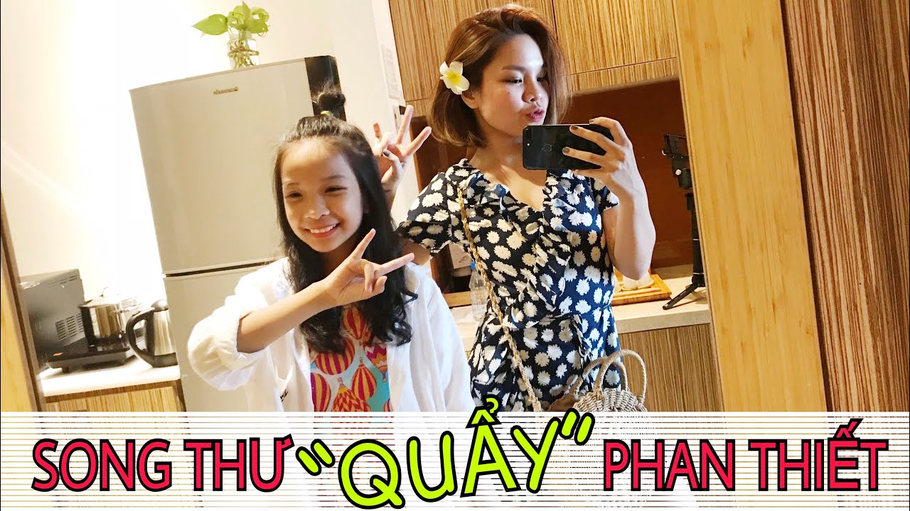 SONG THƯ ĐI PHAN THIẾT - KHÁM PHÁ RESORT THE CLIFF