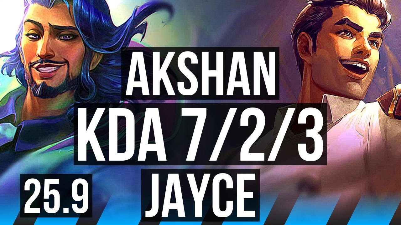 AKSHAN vs JAYCE (MID) | 7/2/3 | EUW Diamond | 25.9