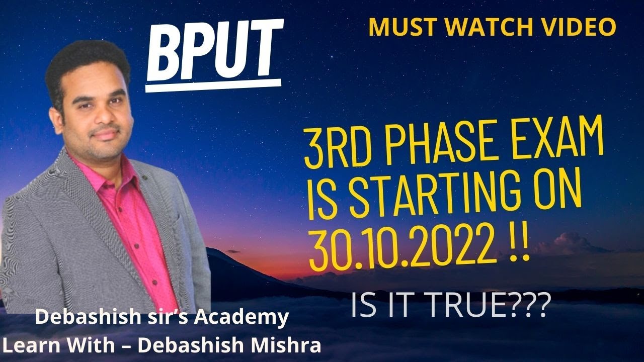 3RD PHASE EXAM IS STARTING ON 30.10.2022????