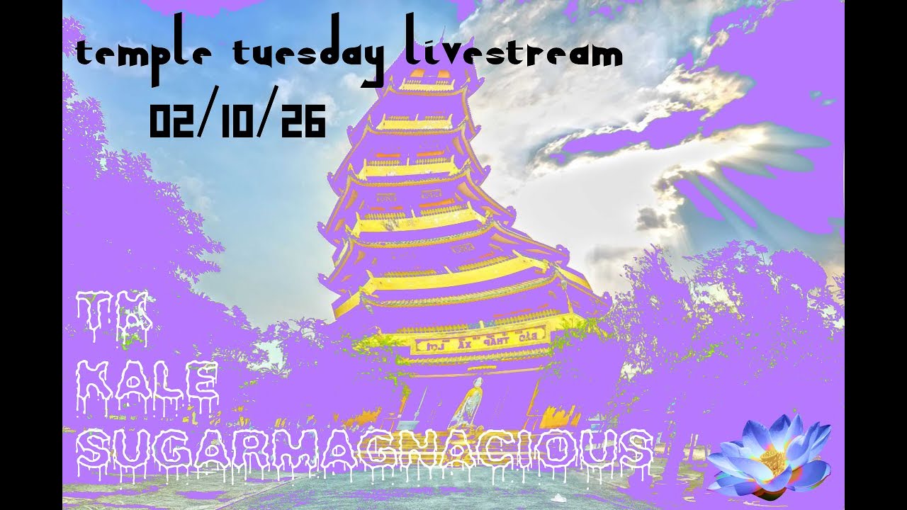 TEMPLE TUESDAY S3E2 - TK, KALE, SUGARMAGNACIOUS