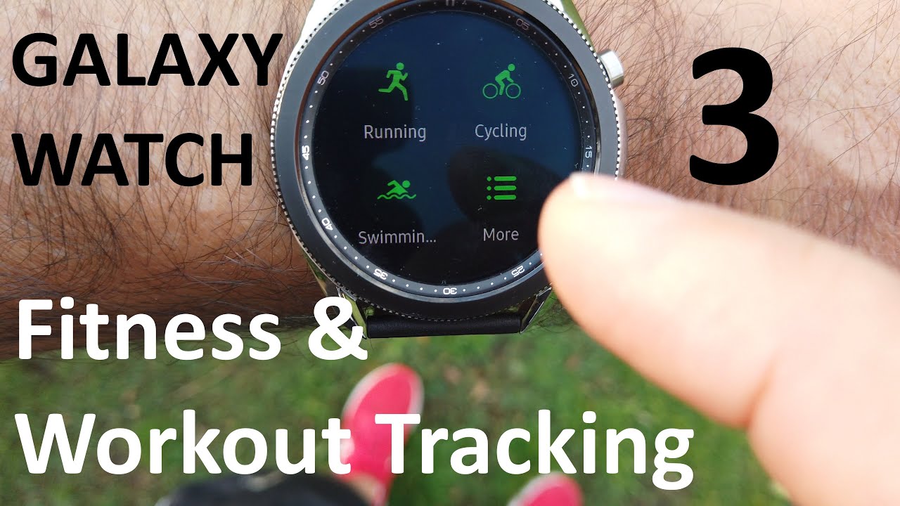 Galaxy Watch 3 Fitness & Workout Tracking Review - 3 weeks real world testing