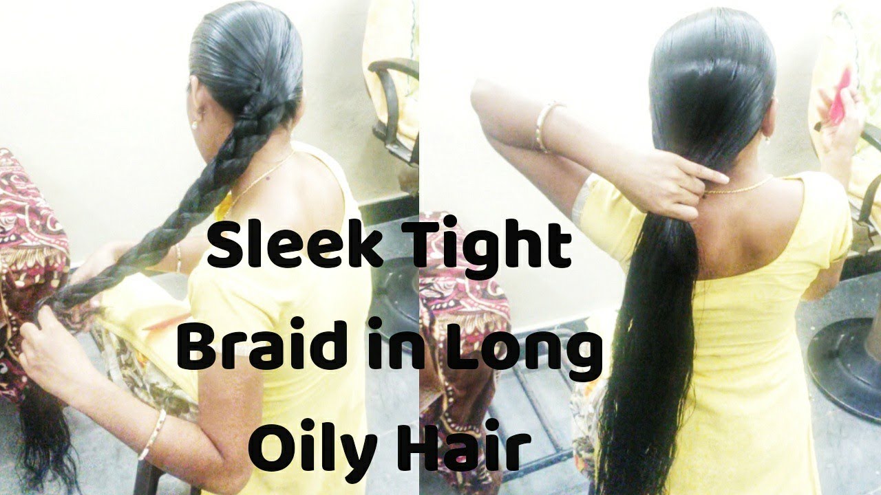 Vasanta's Sleek Braid In Oily Hair l How To Braid Long Oily Hair l Sleek Oiled Braid l Sleek Braid l