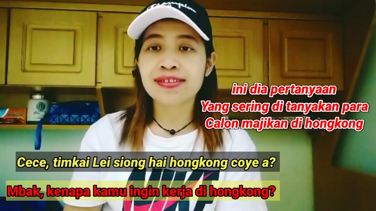 Contoh Percakapan interview dengan calon majikan di hongkong dalam bahasa kantonis