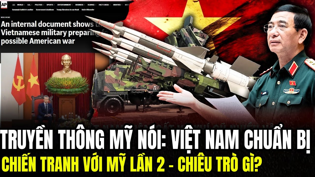 Truyền Thông Mỹ Nói: Việt Nam Chuẩn Bị Chiến Tranh Với Mỹ Lần 2 - Chiêu Trò Gì? | Lịch Sử Quân Sự