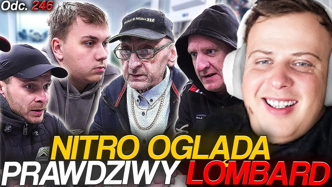 NITRO OGLĄDA PRAWDZIWY LOMBARD [odc. 246] | 