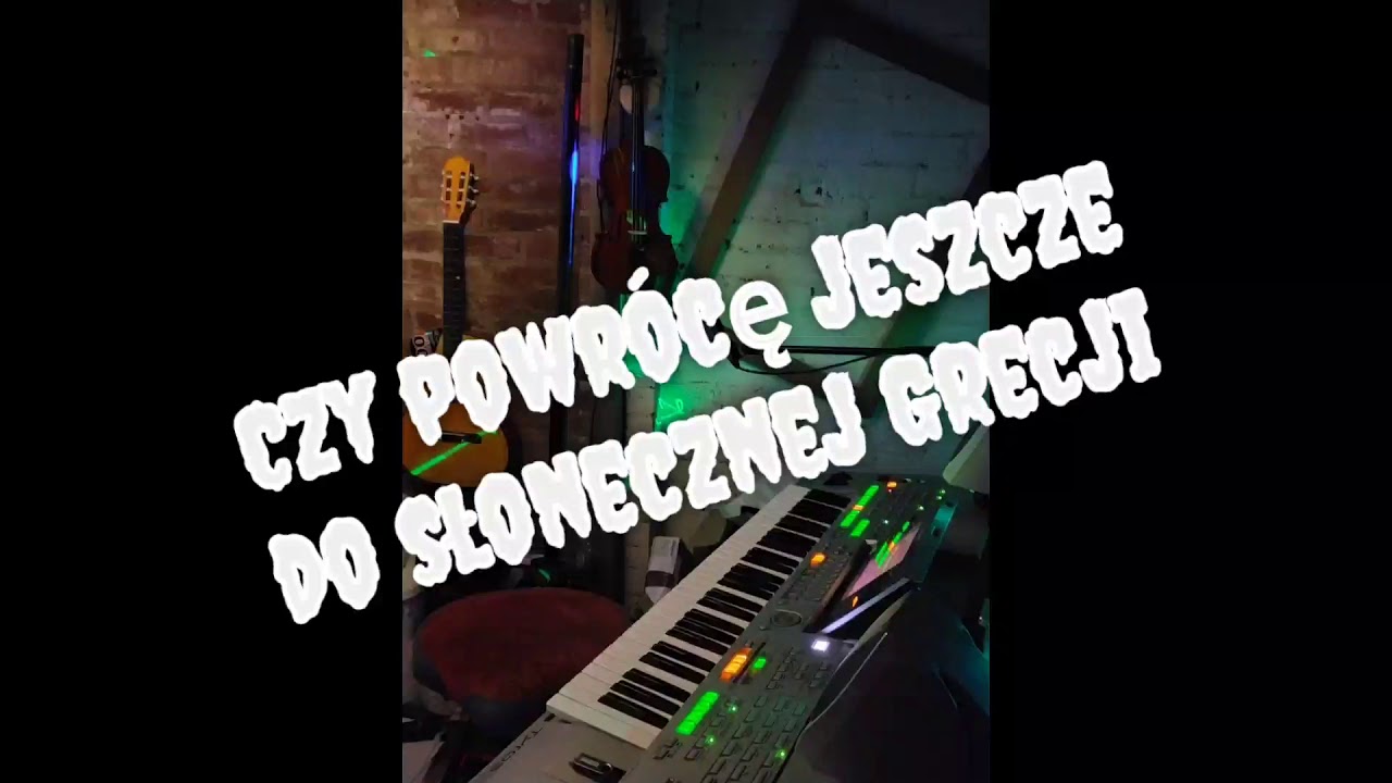 Czy powrócę jeszcze do słonecznej Grecji ... Leon Band cover.... Grecja hit nowość