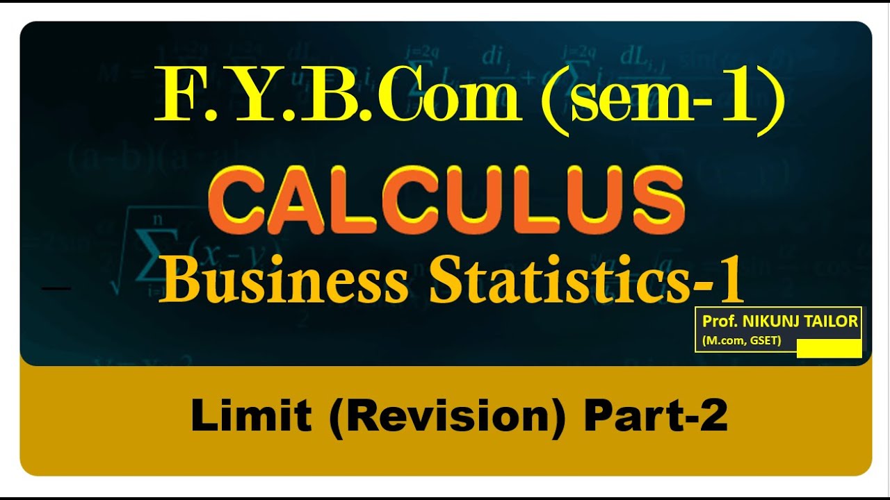 F.Y.b.com (sem-1) || Stat || limit (Revision) || Part-2